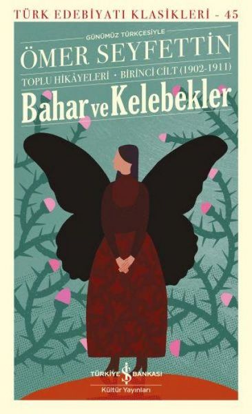 Produktbild: Bahar ve Kelebekler - Toplu Hikayeleri Birinci Cilt 1902-1911