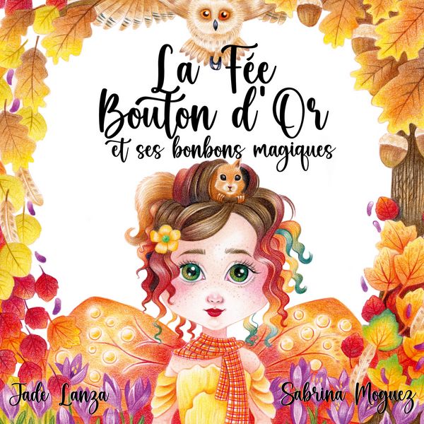 Produktbild: La F&eacute;e Bouton d'Or et ses bonbons magiques