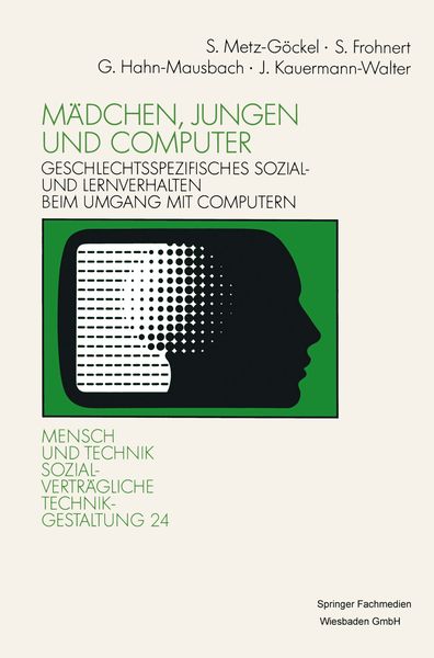 Mädchen, Jungen und Computer, Taschenbuch von Sigrid Metz-Göckel , Sigrid Frohnert , Gabriele Hahn-Mausbach , Jacqueline Kauermann-Walter, VS Verlag