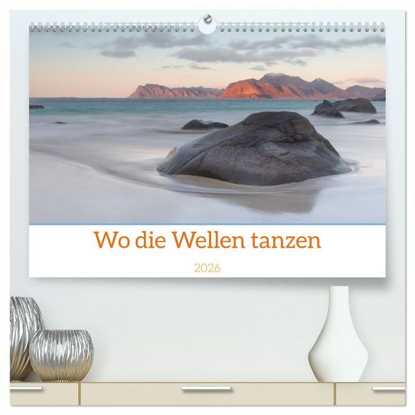 Produktbild: Wo die Wellen tanzen (hochwertiger Premium Wandkalender 2026 DIN A2 quer), Kunstdruck in Hochglanz