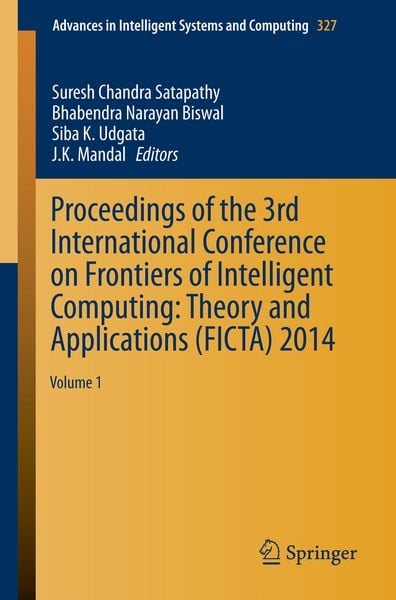 Produktbild: Proceedings of the 3rd International Conference on Frontiers of Intelligent Computing: Theory and Applications (FICTA) 2014