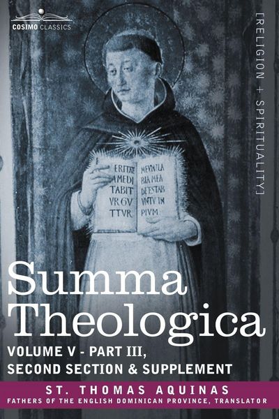 Produktbild: Summa Theologica, Volume 5 (Part III, Second Section & Supplement)
