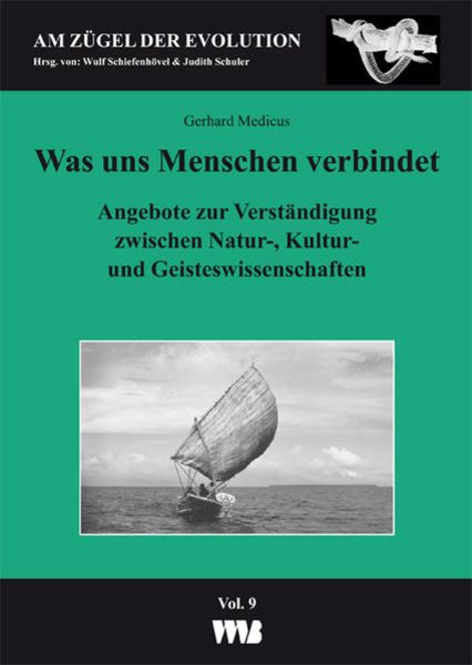 Was uns Menchen verbindet, Gebundene Ausgabe von Gerhard Medicus, VWB-Verlag, 9783861356165