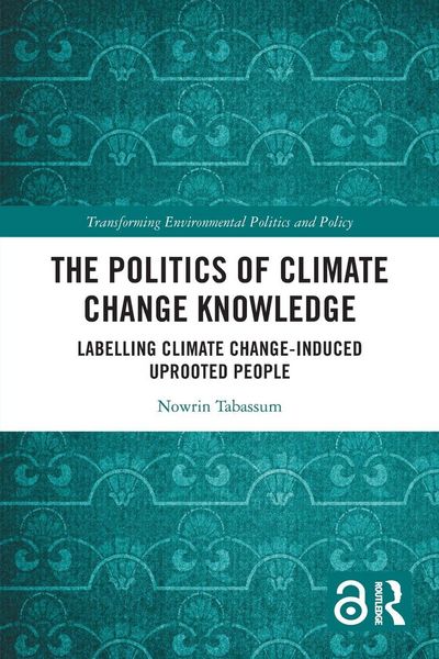 Produktbild: The Politics of Climate Change Knowledge
