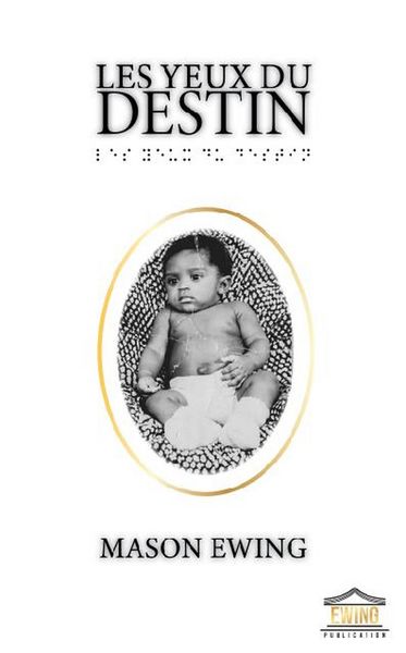 Produktbild: Les Yeux du Destin (Biographie, #1)