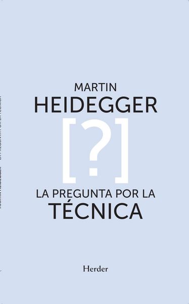 Produktbild: La pregunta por la t&eacute;cnica