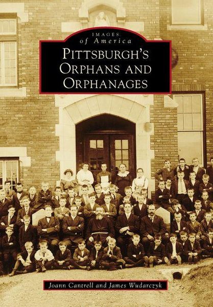 Produktbild: Pittsburgh's Orphans and Orphanages