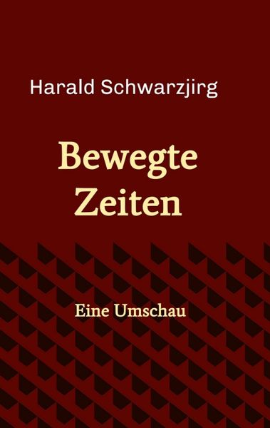 Produktbild: Bewegte Zeiten