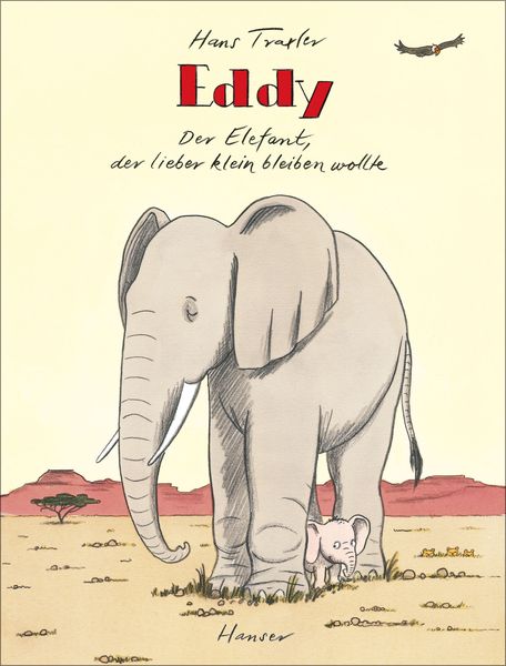 Produktbild: Eddy, der Elefant, der lieber klein bleiben wollte