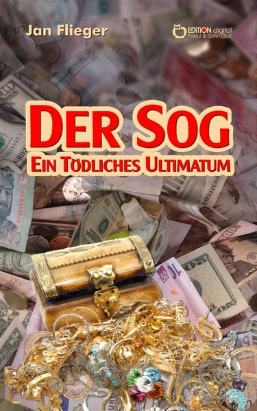 Produktbild: Der Sog - ein t&ouml;dliches Ultimatum