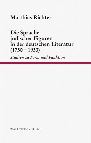 Produktbild: Die Sprache j&uuml;discher Figuren in der deutschen Literatur (1750-1933)