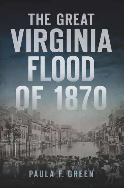 Produktbild: Great Virginia Flood of 1870