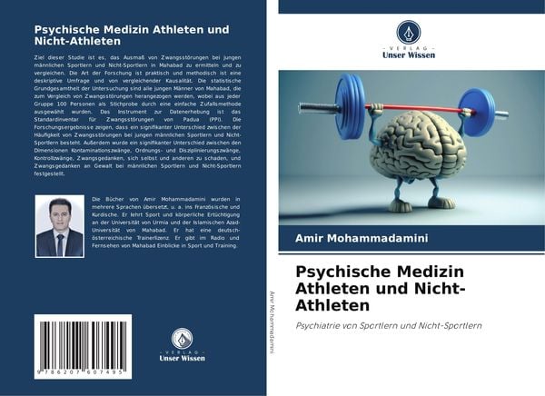 Psychische Medizin Athleten und Nicht-Athleten, Taschenbuch von Amir Mohammadamini, Verlag Unser Wissen, 9786207607495