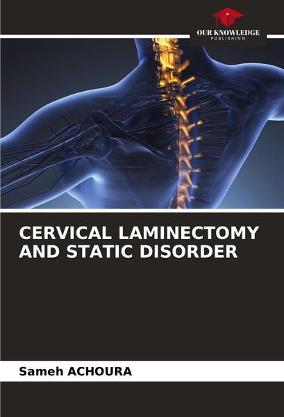 Produktbild: Cervical Laminectomy and Static Disorder
