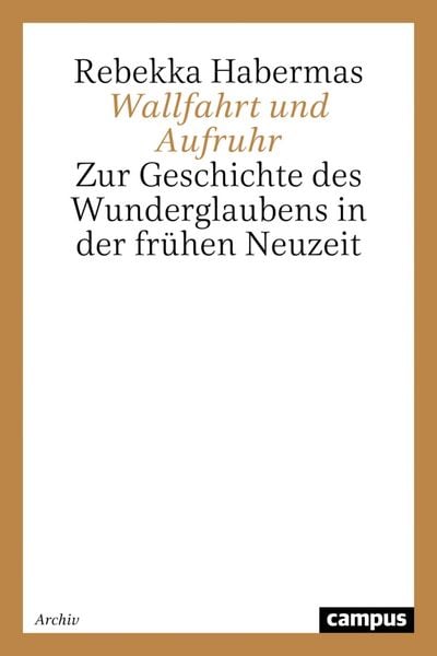 Produktbild: Wallfahrt und Aufruhr