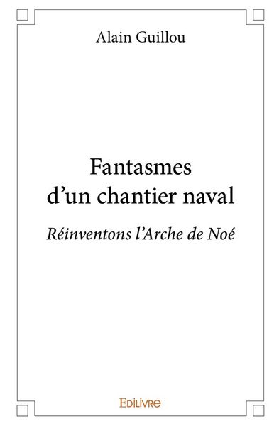 Produktbild: Fantasmes d un chantier naval