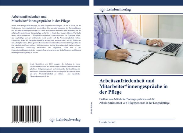 Produktbild: Arbeitszufriedenheit und Mitarbeiter*innengespr&auml;che in der Pflege