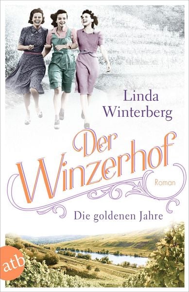Produktbild: Der Winzerhof - Die goldenen Jahre