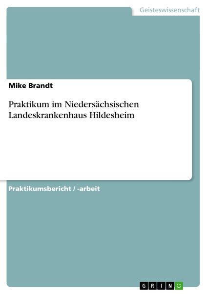 Produktbild: Praktikum im Nieders&auml;chsischen Landeskrankenhaus Hildesheim