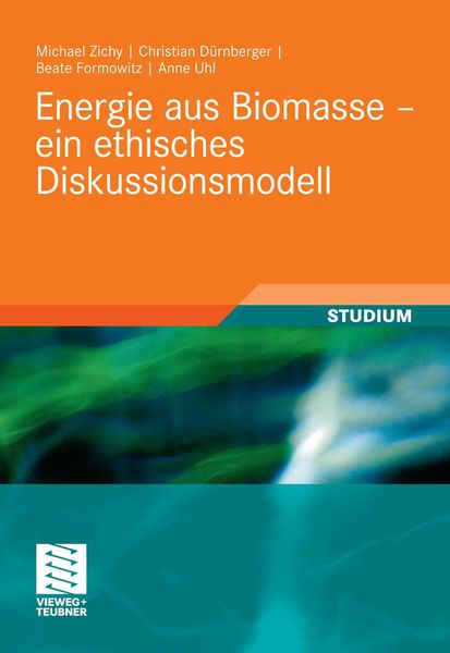 Produktbild: Energie aus Biomasse - ein ethisches Diskussionsmodell