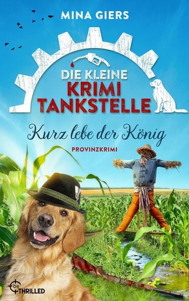 Produktbild: Die kleine Krimi-Tankstelle - Kurz lebe der K&ouml;nig