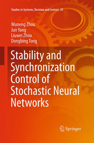 Produktbild: Stability and Synchronization Control of Stochastic Neural Networks