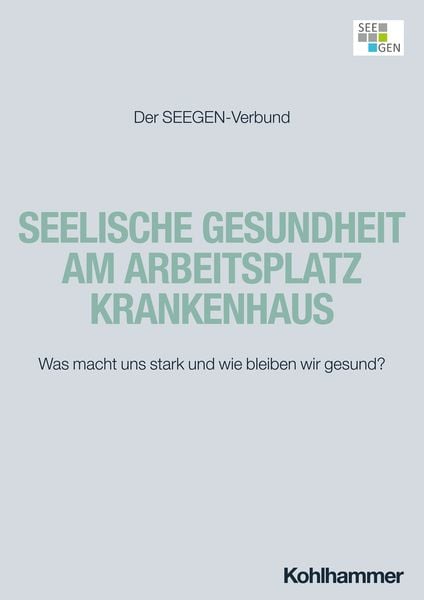 Produktbild: Seelische Gesundheit am Arbeitsplatz Krankenhaus