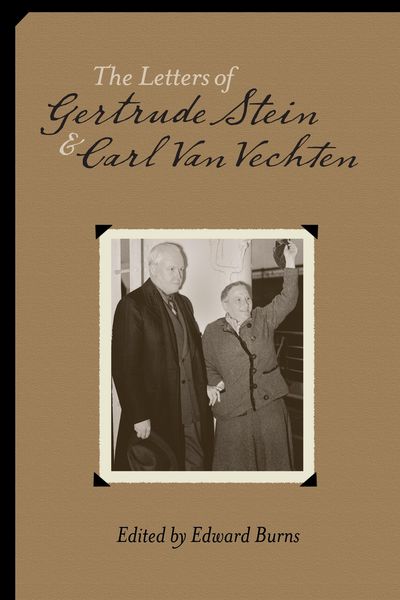Produktbild: The Letters of Gertrude Stein and Carl Van Vechten, 1913-1946