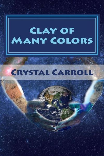 Produktbild: Carroll, C: Clay Of Many Colors