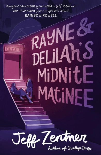 Produktbild: Rayne and Delilah's Midnite Matinee