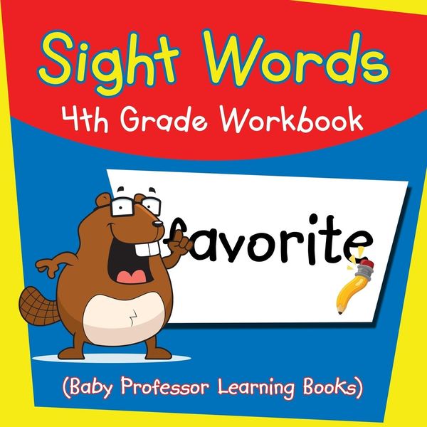 Produktbild: Sight Words 4th Grade Workbook (Baby Professor Learning Books)