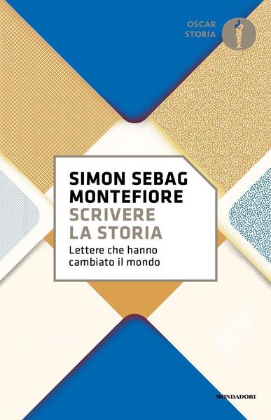 Produktbild: Scrivere la storia. Lettere che hanno cambiato il mondo