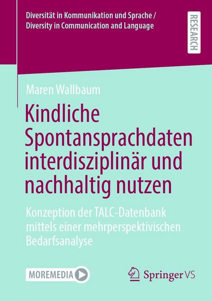 Produktbild: Kindliche Spontansprachdaten interdisziplin&auml;r und nachhaltig nutzen