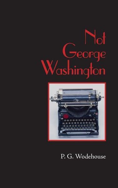 Produktbild: Not George Washington, Large-Print Edition