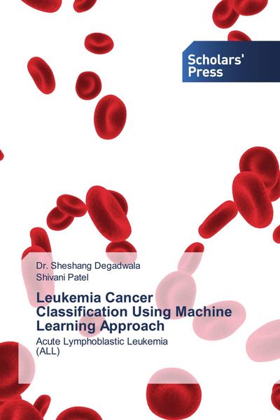 Produktbild: Leukemia Cancer Classification Using Machine Learning Approach