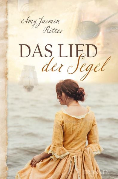 Das Lied der Segel, Paperback von Amy Jasmin Ritter, Brunnen Verlag GmbH, 978-3-7655-3592-5