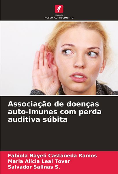 Produktbild: Associa&ccedil;&atilde;o de doen&ccedil;as auto-imunes com perda auditiva s&uacute;bita