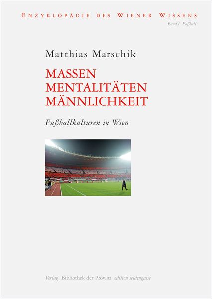 Produktbild: Massen, Mentalit&auml;ten, M&auml;nnlichkeit