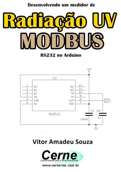 Produktbild: Desenvolvendo Um Medidor De Radia&ccedil;&atilde;o Uv Modbus Rs232 No Arduino