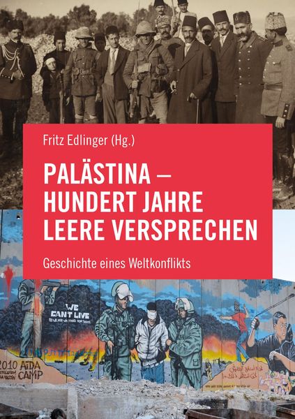 Produktbild: Pal&auml;stina - Hundert Jahre leere Versprechen