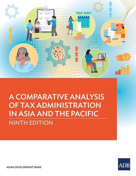 Produktbild: A Comparative Analysis of Tax Administration in Asia and the Pacific