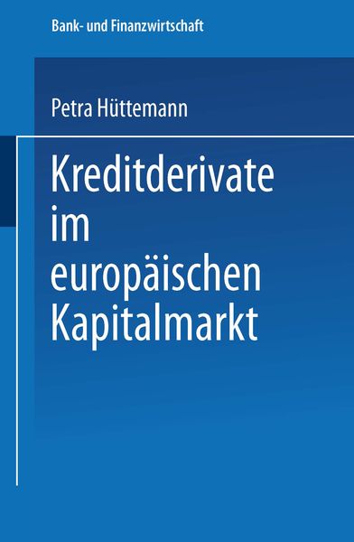 Produktbild: Kreditderivate im europ&auml;ischen Kapitalmarkt