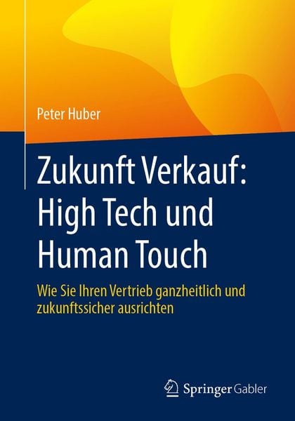 Produktbild: Zukunft Verkauf: High Tech und Human Touch