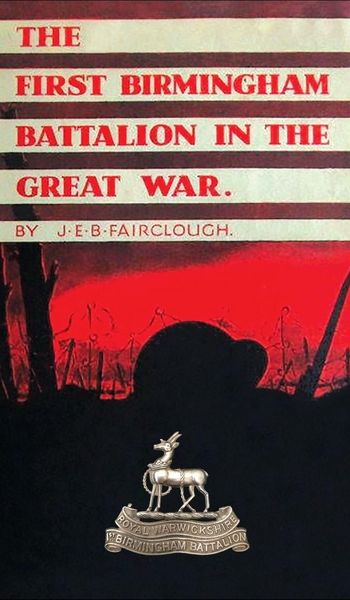 Produktbild: The First Birmingham Battalion in the Great War 1914-1919