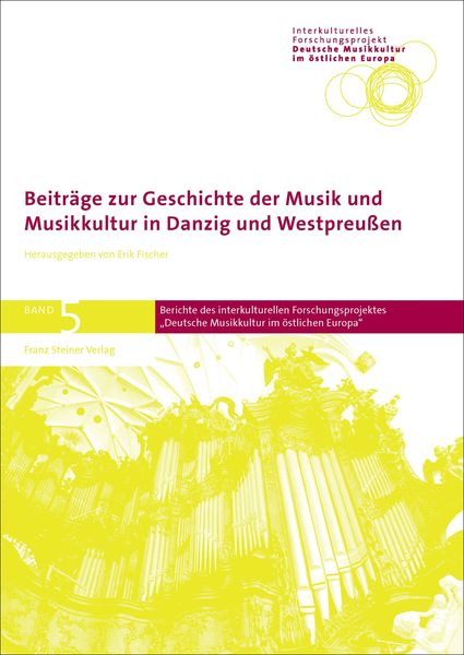 Produktbild: Beitr&auml;ge zur Geschichte der Musik und Musikkultur in Danzig und Westpreu&szlig;en