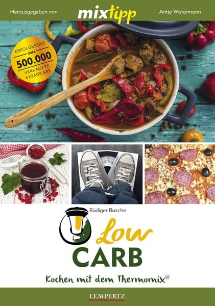 Produktbild: Mixtipp Low Carb: Kochen mit dem Thermomix
