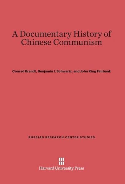 Produktbild: A Documentary History of Chinese Communism