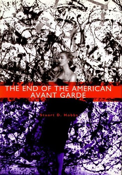 Produktbild: The End of the American Avant Garde