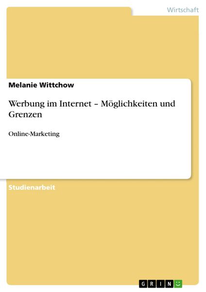 Produktbild: Werbung im Internet - M&ouml;glichkeiten und Grenzen
