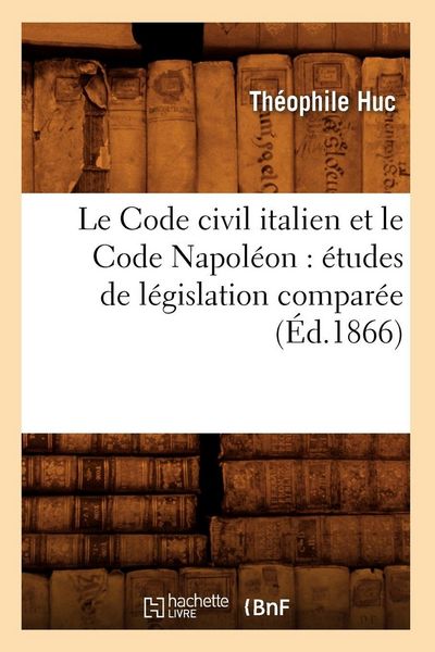 Produktbild: Le Code civil italien et le Code Napol&eacute;on